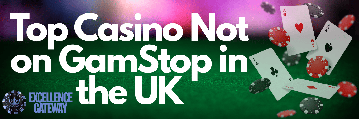 Discover the Best Casino Sites Not on Gamstop -1880201654