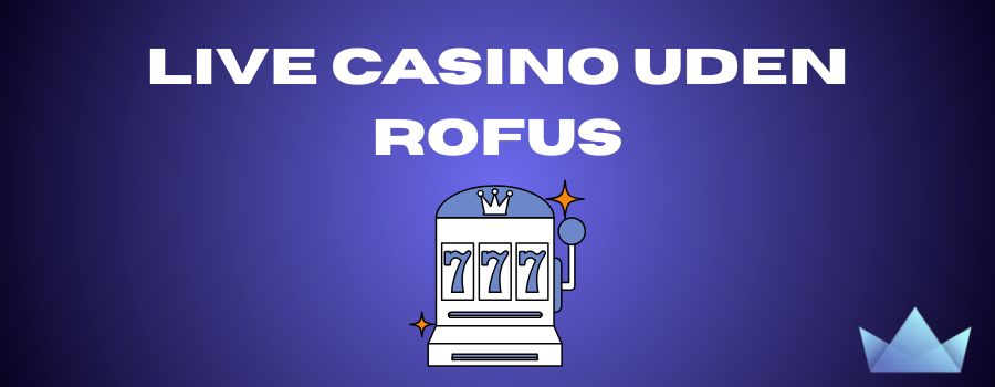 Casino Uden Rufus Free Spins Oplev Spilleglæden Uden Begrænsninger Casino Uden Rufus Free Spins Oplev Spilleglæden Uden Begrænsninger
