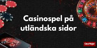 Utforska Utländska Casinon Fördelar, Risker och Tips Utforska Utländska Casinon Fördelar, Risker och Tips